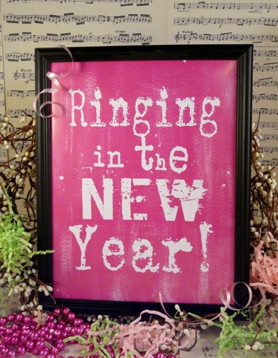 Ringing in the New Year Pink sign digital   - uprint instant download vintage art words primitive paper old pdf 8 x 10 frame saying