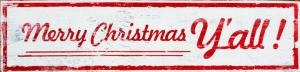 Merry Christmas Y&#039;all Rustic wooden holiday sign 8 x 30