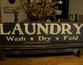 Farmhouse Decor,Primitive Decor,Laundry Sign, Wash Dry Fold, Primitive Sign,Laundry Room Decor, Wood Sign, Country Decor