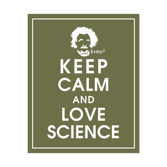 Items similar to Keep Calm and LOVE SCIENCE - Art Print (Featured in ...