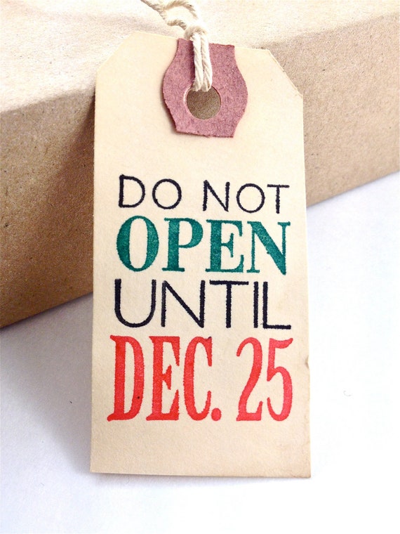 christmas-gift-tags-do-not-open-until-christmas-december