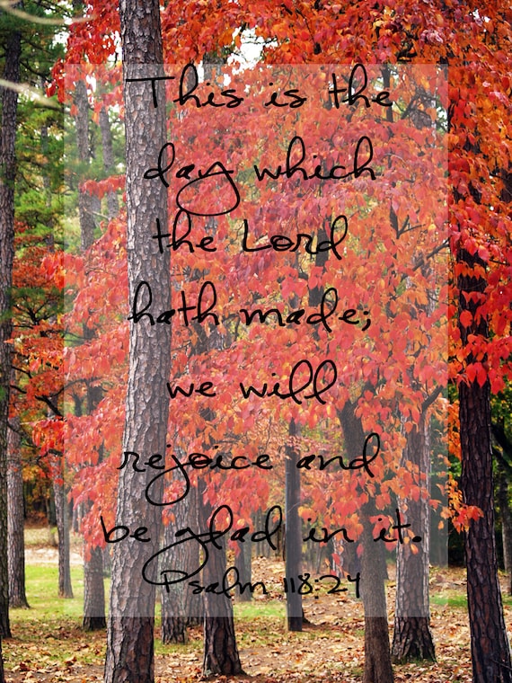 Fall Winding Path Print with Psalm 118:24 by PurposelyDesigned