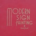 Modern Sign Painting Edward J Duvall 1959
