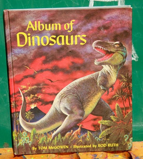 1972 Album Of Dinosaurs Vintage 1970s Childrens Book