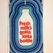 Vintage Tea Towel Ulster Linen "Milks Gotta Lotta Bottle" Dish Towel