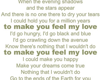 ... decal Make You Feel My Love song lyrics Bob Dylan 12x16 wall art decor