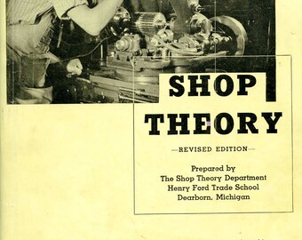 Shop theory henry ford trade school 1942 #10
