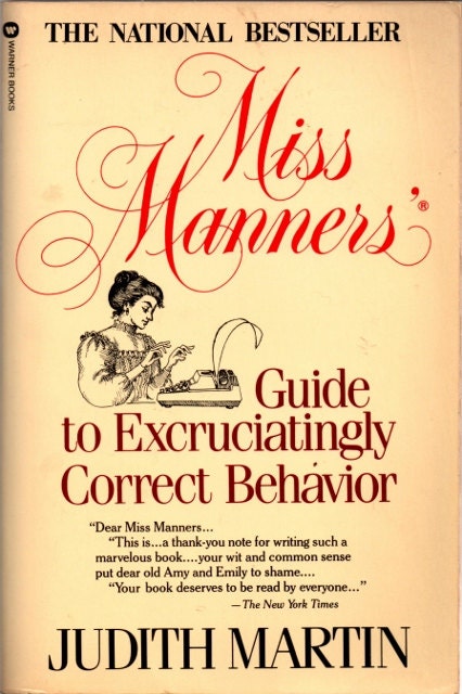 Miss Manners-Guide To Excruciatingly Correct Behavior-Judith