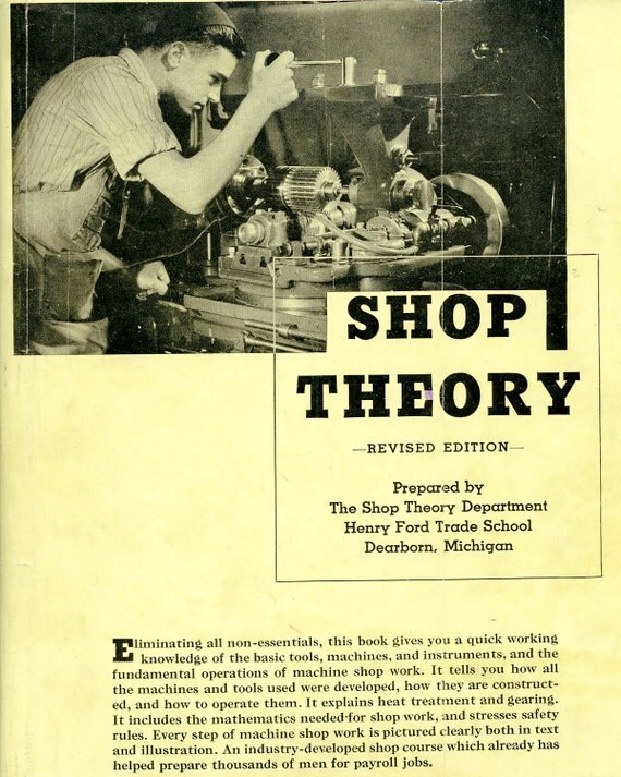 Henry ford shop theory book #7