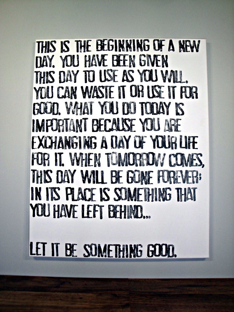 today-is-the-beginning-of-a-new-day-quote-on-canvas-24x30