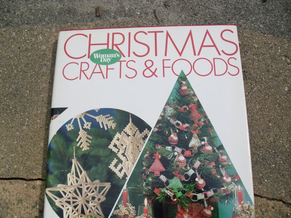 Woman S Day Christmas Crafts And Foods From