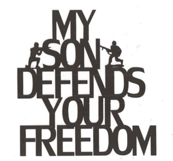 Download My son defends your freedom word silhouette