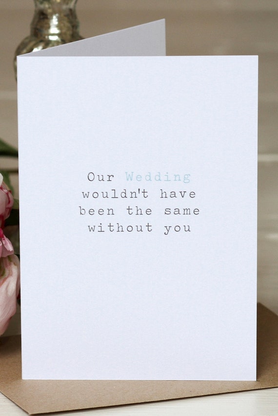  Wedding Thank You Card Our Wedding Wouldn t Have