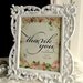 For Lynette - WEDDING Day THANK YOU Print 8x10. Shabby Chic, Vintage Inspired Design. Fully Personalized. Choose Any Message You Like