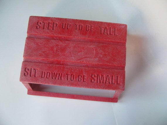 Step Up To Be Tall Sit Down To Be Small Vintage Red Step