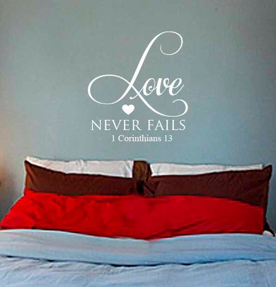 Love Never Fails Vinyl Wall Art Decal