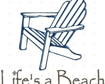 Life's A Beach Adirondack Chair Machine Embroidery Design --Instant 