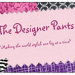 Designed By Pants