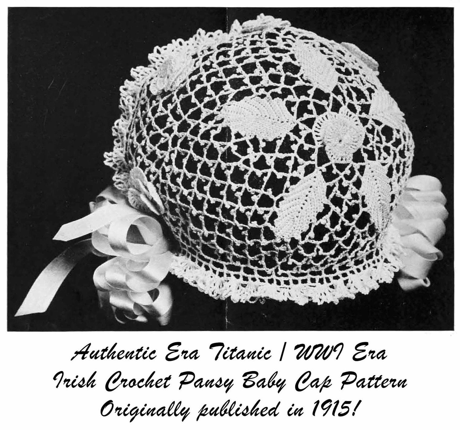 1915 Irish Crochet Baby Cap Baptism Hat Pattern Gifts Showers