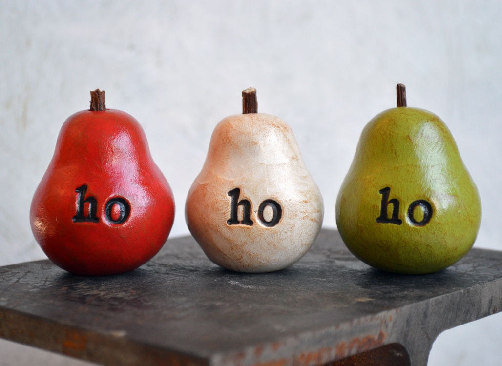 Holiday Christmas Gift ... Handmade polymer clay pears ... 3 Word Pears... ho ho ho, multi