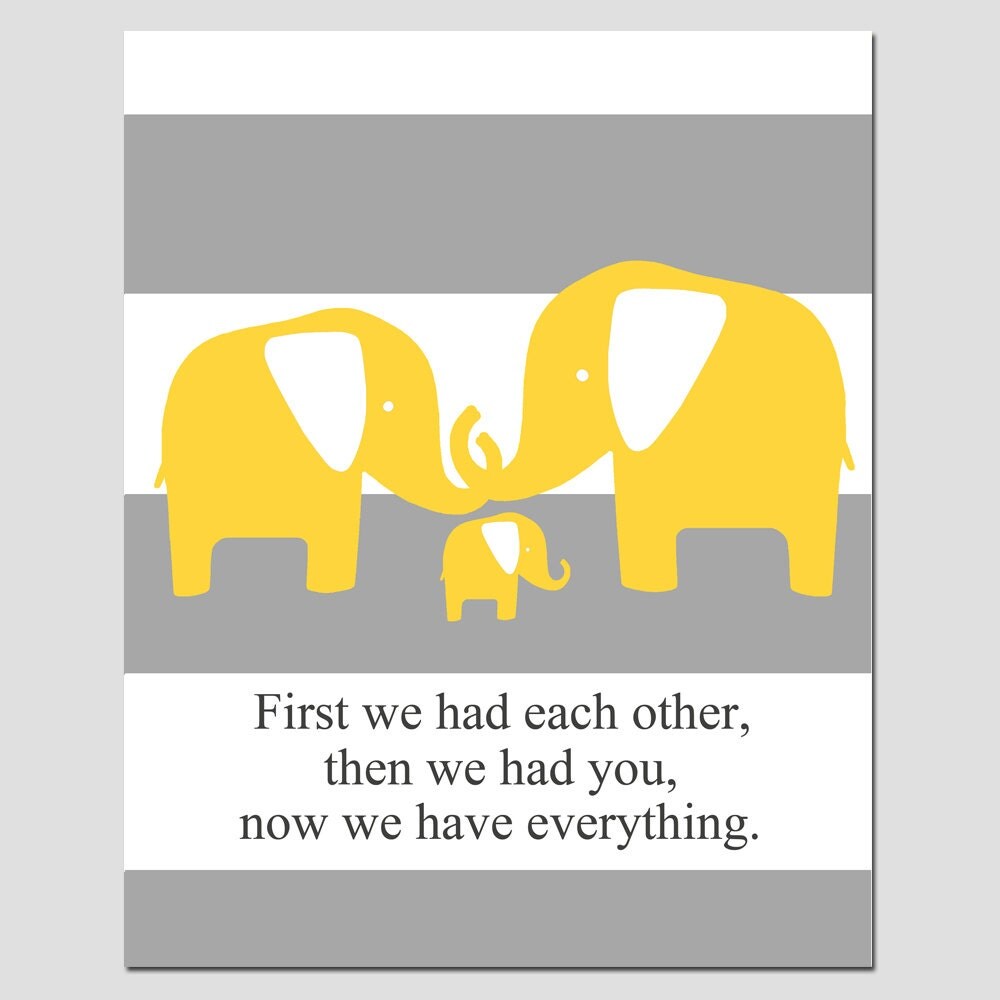 Nursery Art Elephant Family First We Had Each Other Then We
