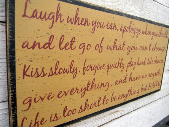 Items similar to Laugh when you can Life is too short - life rules ...