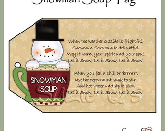 Snowman Soup Tag - CU Digital Printable - Good Craft Show Seller - Immediate Download