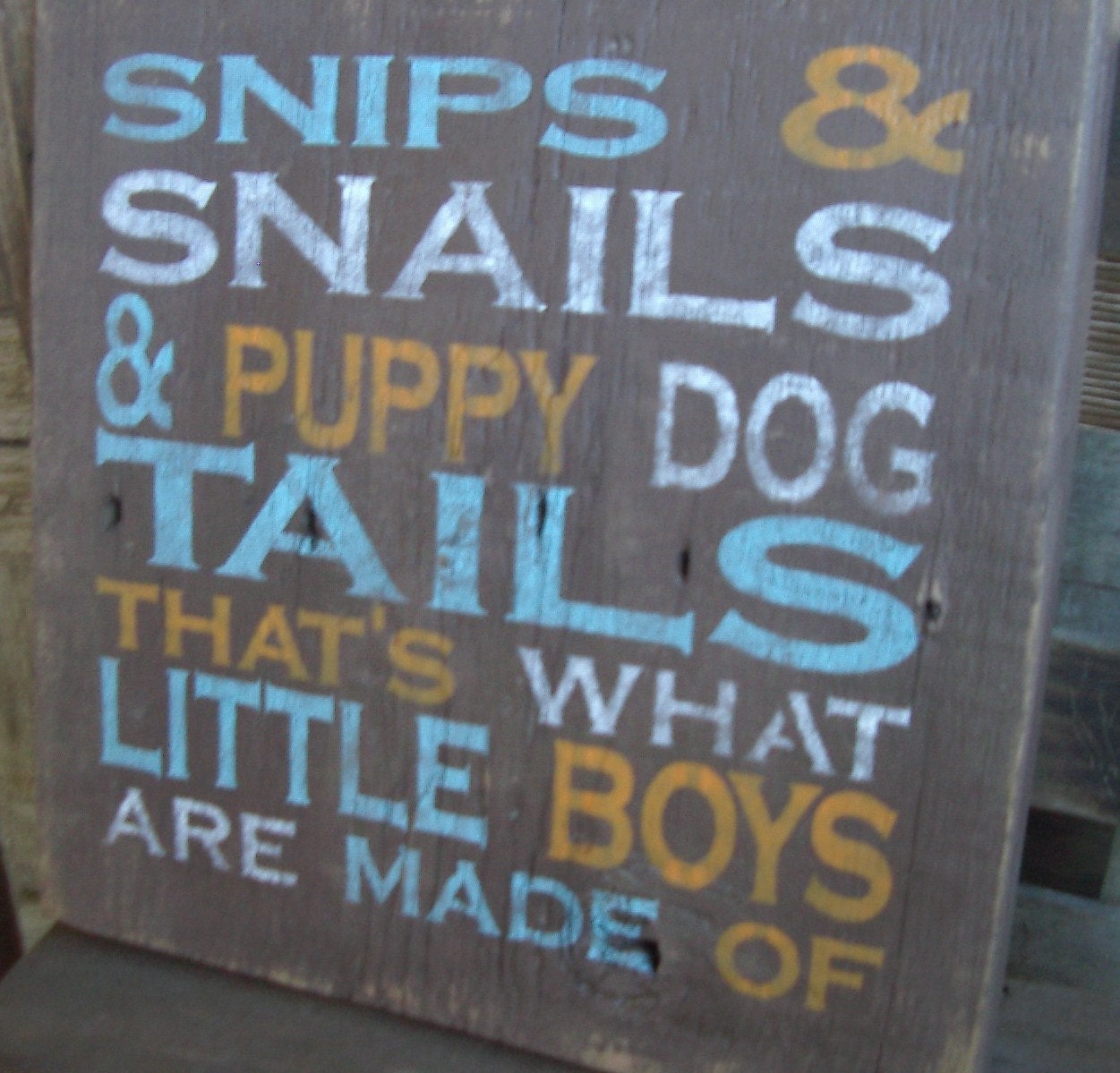 Rustic Snip and Snails and Puppy Dog Tails hand