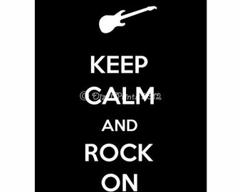 Keep Calm, Rock On, Keep Calm & Rock On Poster, Black, Keep Calm 8x10