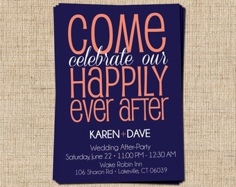 After Party/Couple's Shower Invitation (Come Celebrate Our Happily Ever ...