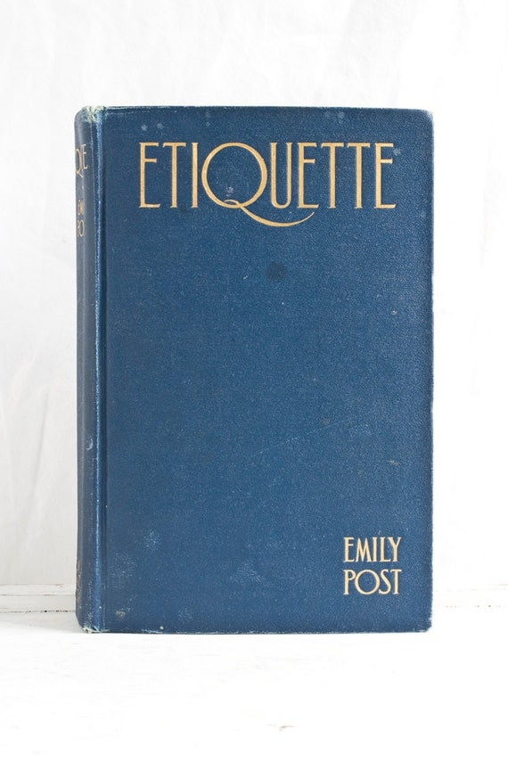 Vintage Emily Post Etiquette Book 1922 Hardbound 4th Edition