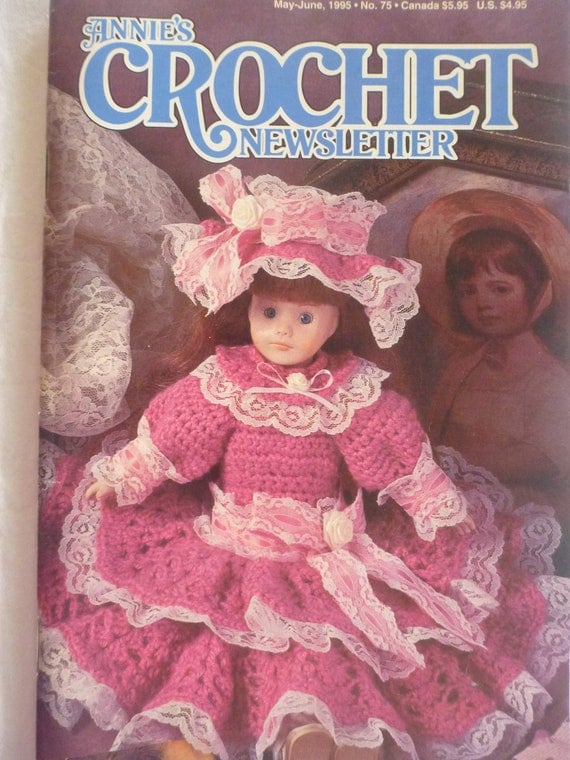 Items similar to Annies Crochet Newsletter, May/June 1995 no.75 : B513 ...
