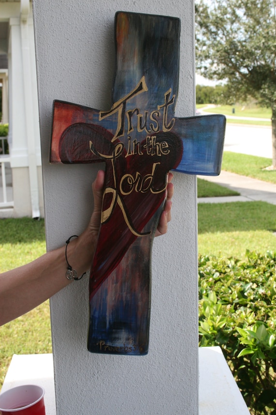 Items similar to Hand Painted 18' Wooden Cross Wall Decor / Trust in