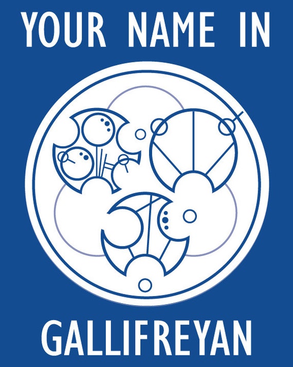 Items similar to Your Name In Gallifreyan The Language Of The Time