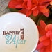 Ceramic Ring & Jewelry Bowl - Happily Ever After Text