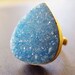 Teal Blue Druzy Gold Ring - OOAK