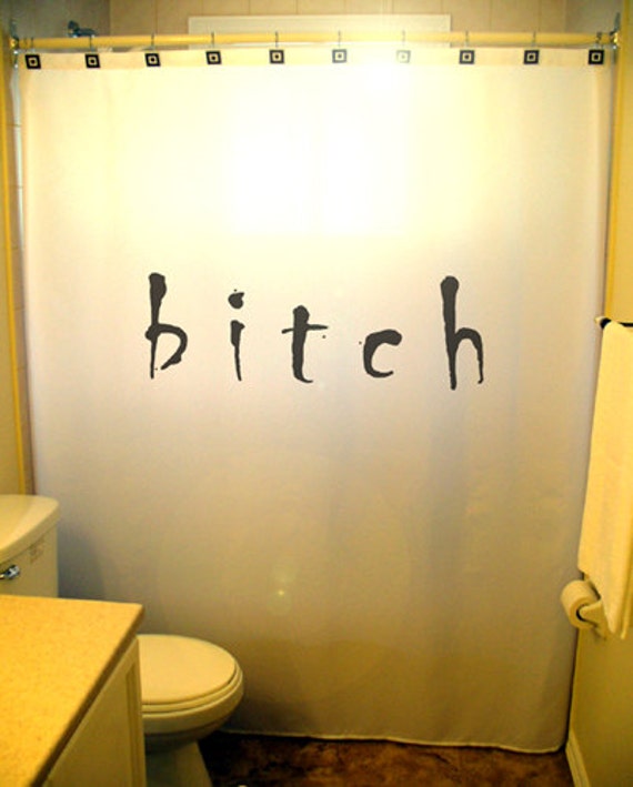 bitch shower curtain bathroom bath decor by CustomShowerCurtains