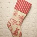 Lovely Antique French Toile de Jouy and Vintage French Ticking Christmas Stocking