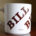 Vintage Ceramic Bill Name Mug - Made in USA by Houze