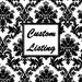 custom listing for Amy Endres