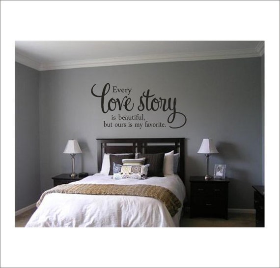 Every Love Story is Beautiful Vinyl Wall  Decal Vinyl Wall  