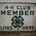 Vintage 4-H Member Tin Metal Advertising Clover Farm Sign