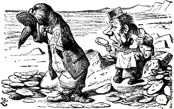 Alice and the Walrus Oysters and the Carpenter Alice in