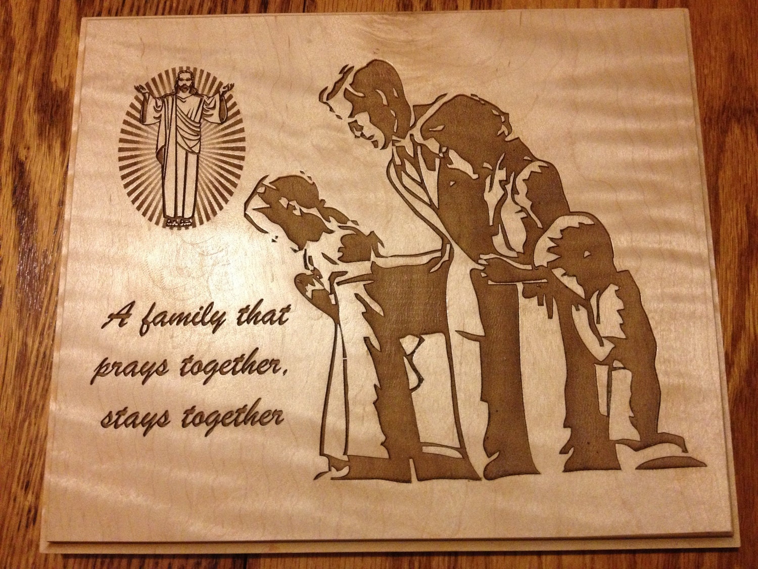 A family that prays together stays together wooden wall