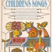 The Fireside Book of Children's Songs illustrated by John Alcorn