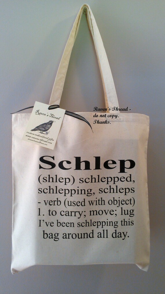 Schlep Jewish Humor Tote Bag Definition tote bag gift bag yiddish ...