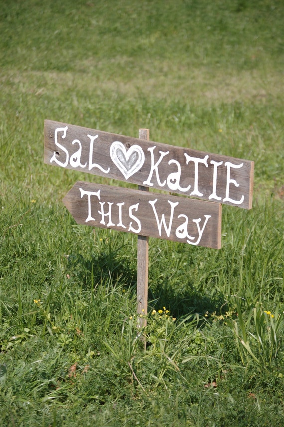 Wedding Signs Romantic Outdoor Weddings Hand Painted Reclaimed