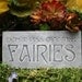 Fairy Garden Sign Plaque - Don't Piss Off The Fairies