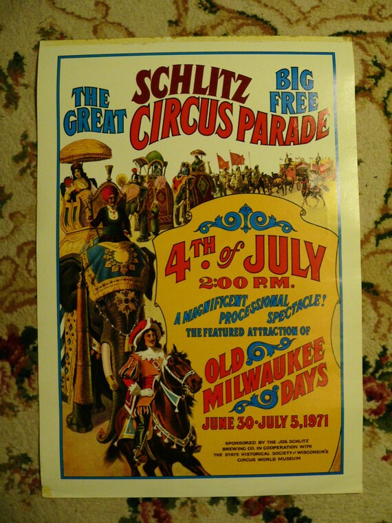 Vintage Paper Schlitz Beer July 4 1971 Circus Parade Poster
