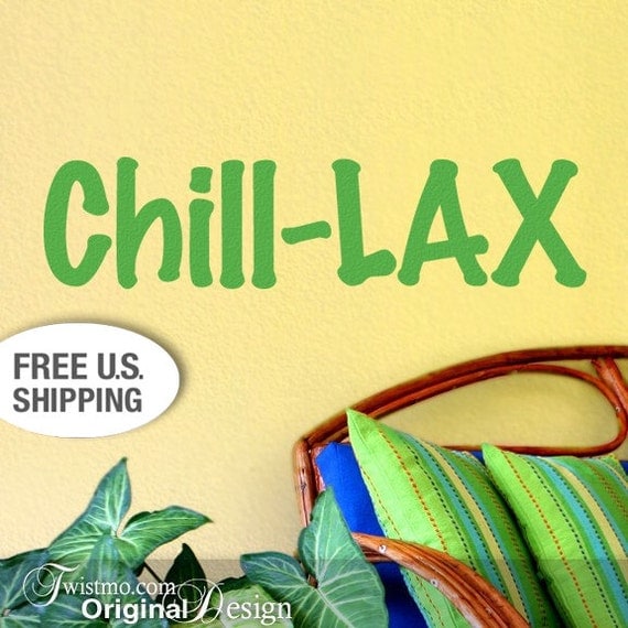 vinyl-wall-words-decal-chill-lax-by-twistmo-on-etsy